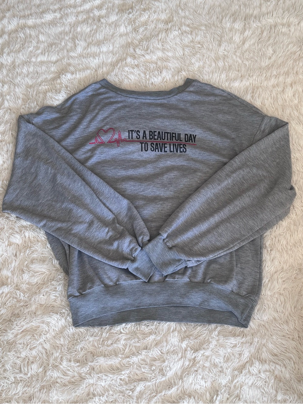 Grey’s Anatomy Women's Crewneck Sweatshirt -"It's a Beautiful Day to Save Lives"